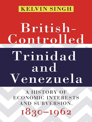 cover image of British-Controlled Trinidad and Venezuela